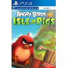 Angry Birds: Isle of Pigs [VR] PS4